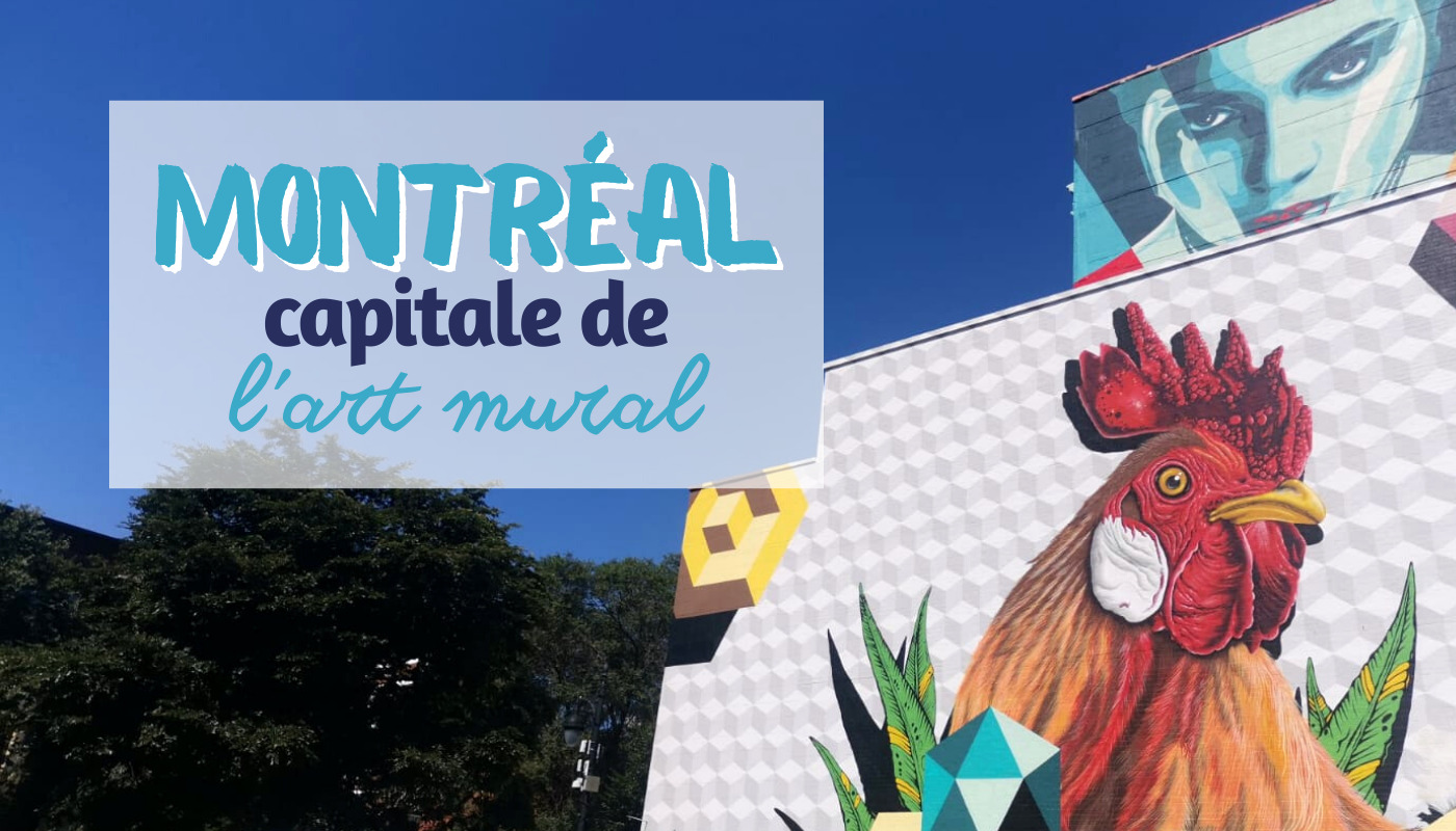 Montreal capitale de l'art mural